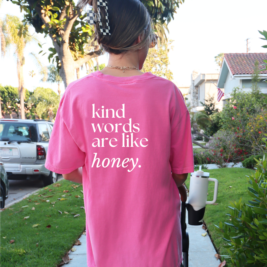 Kind Words Are Like Honey